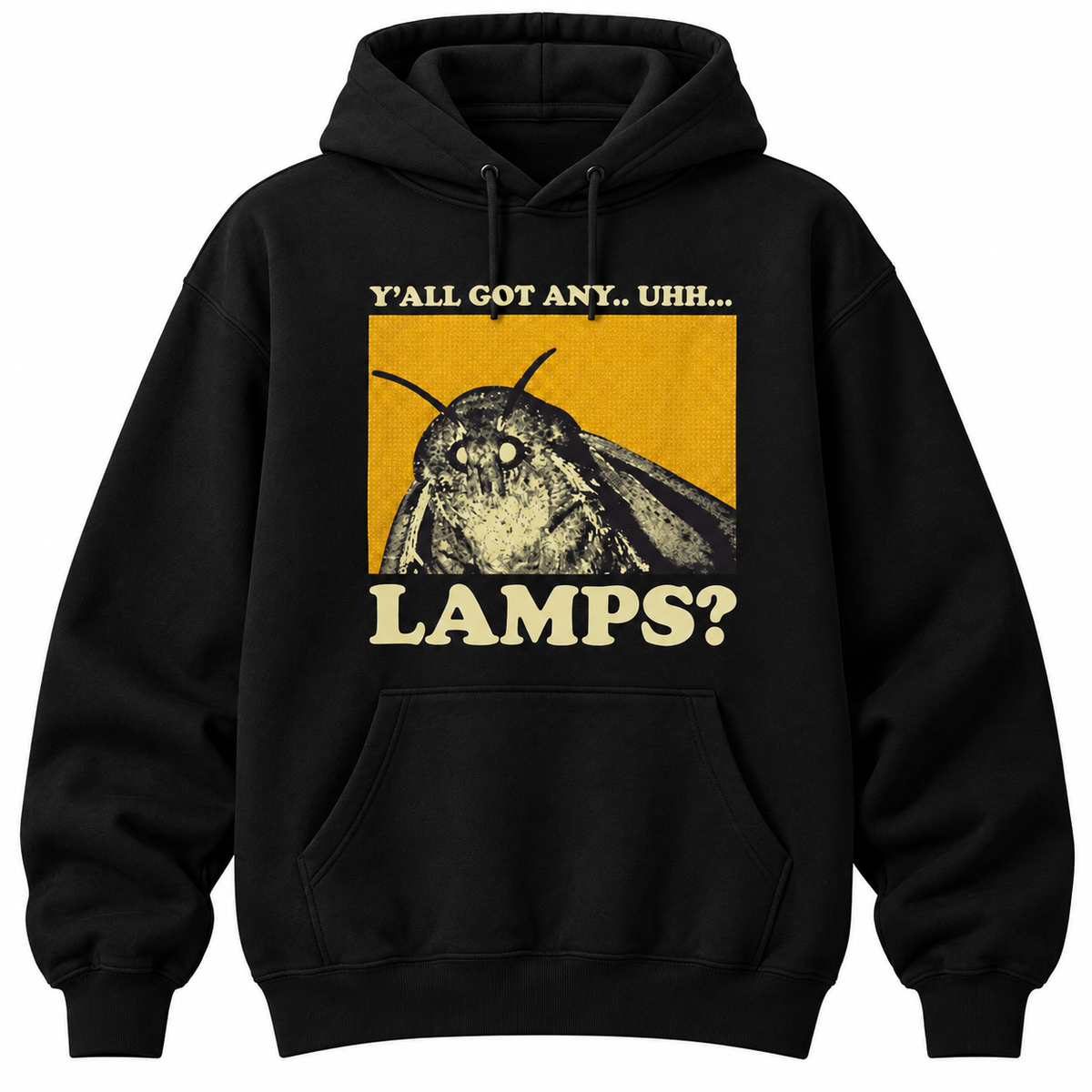 Black Y'all Got Any Lamps moth meme hoodie displayed flat, with a retro moth illustration and funny lamp text