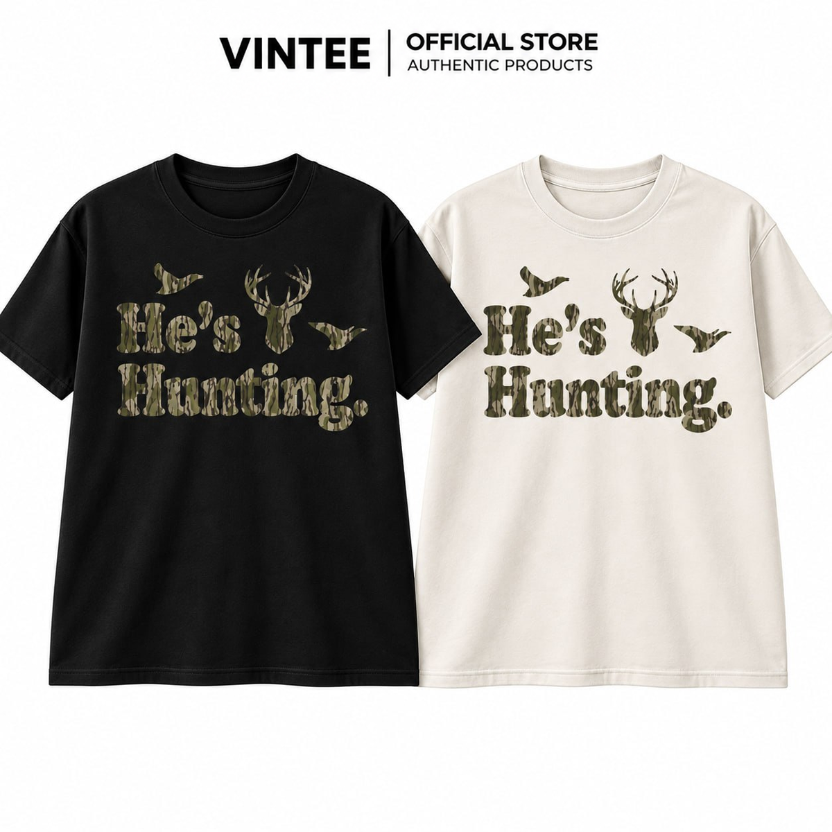 He's Hunting Camo Shirt – Funny Hunting Wife Gift, Tee & Hoodie