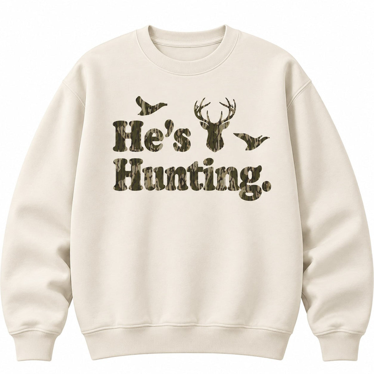 He's Hunting Camo Shirt – Funny Hunting Wife Gift, Tee & Hoodie